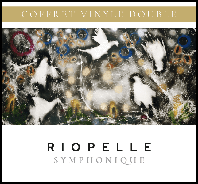 RIOPELLE SYMPHONIQUE - Coffret vinyle deluxe (physique)