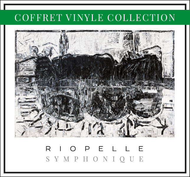 RIOPELLE SYMPHONIQUE - Coffret vinyle collection numéroté 100ième anniversaire